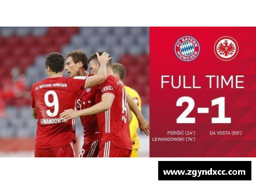 拜仁2-1逆转法兰克福，莱万佩剑联手进球，与勒沃库森会师德国杯决赛